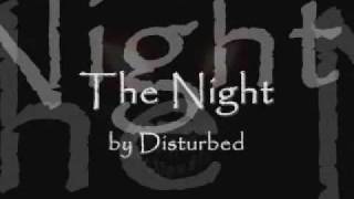The Night by Disturbed (lyrics)