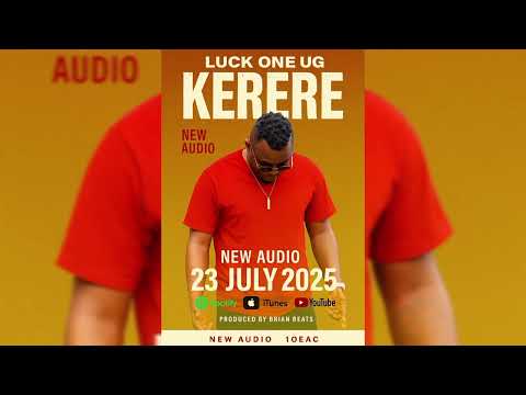 KERERE - LUCKY ONE UG (Official Audio) Ugandan Latest Music