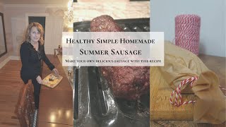 HEALTHY SIMPLE HOMEMADE SUMMER SAUSAGE