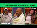 Allen Hughes on Working with 2Pac | The Bridge Podcast