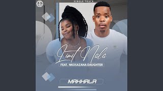 Download lagu LIMIT NALA - MAHHALA feat. NKOSAZANA DAUGHTER mp3 Download lagu LIMIT NALA - MAHHALA feat. NKOSAZANA DAUGHTER mp3