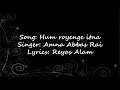 Hum royenge itna |song| lyrics|