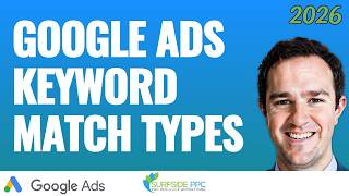 Google Ads Keyword Match Types For Beginners