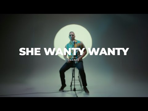 Chante - She Wanty Wanty (Official Music Video)