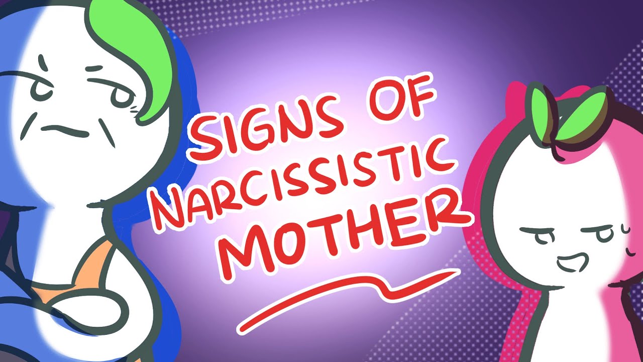 10 Signs That You May Have A Narcissistic Mother