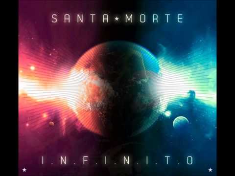 05. Soy el plan - Santa Morte (INFINITO 2012)