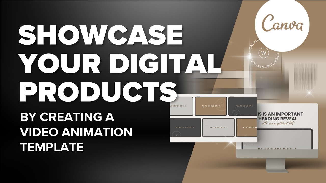 Showcase your DIGITAL PRODUCTS with CANVA VIDEO animations!
