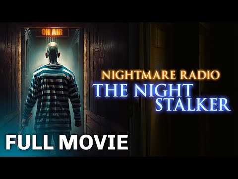 NIGHTMARE RADIO: THE NIGHT STALKER (2023) | Full Horror Anthology Movie | @reel2reelfilms