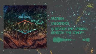 Beyond the Spires / Beneath the Canopy Music Video