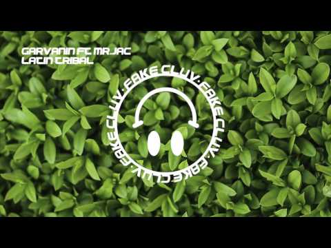 Garvanin ft Mr.Jac - Latin Tribal (Original Mix)