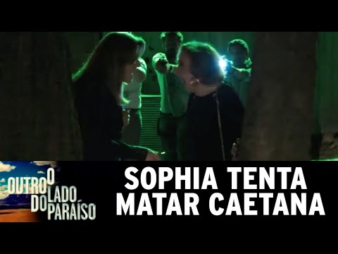 O Outro Lado do Paraíso - Sophia tenta matar Caetana