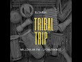 DJ TARAX TRIBAL TRIP Best Afro Tribal House 2023 For Milleniumfmtv2455