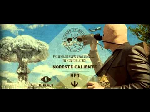 A Band of Bitches - Noreste Caliente