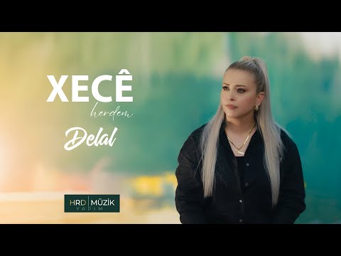 Xecê Herdem - Delal (Hasretim sana yar ben)