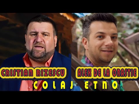 Cristian Rizescu si Alex de la Orastie -  Don Juan 😍❌Colaj Etno❌Muzica de petrecere 🍷🍷🍷🍷