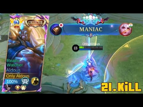 21KILL! 1X MANIAC ALDOUS BEST EXPLANE GAMEPLAY!TOP GLOBAL NO.1 ALDOUS BUILD=💀