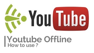 How To Use Youtube Offline on Android