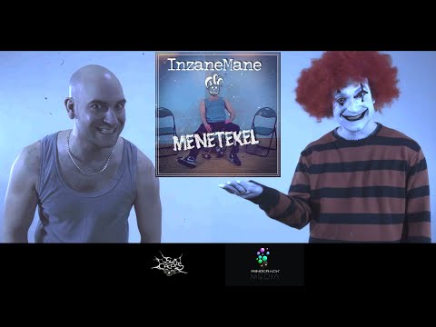 InzaneMane - Menetekel (Offizielles Video)