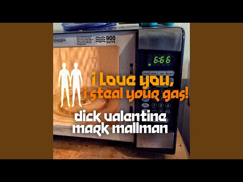 I Love You, I Steal Your Gas