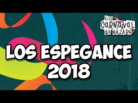 Los Espegance 2018 - Carnaval da Nazaré