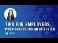 About IT - Tips for Employers when conducting an interview