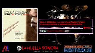BILLY COBHAM feat INFLUENCE & GREGG KOFI BROWN - Le Lis (Vocal Radio Version)
