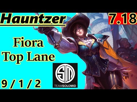 TSM Hauntzer as Fiora Top Lane - S7 Patch 7.18 - Full Gameplay