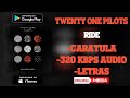 Twenty One Pilots Ride MEGA Download 320 Kbps Audio HQ