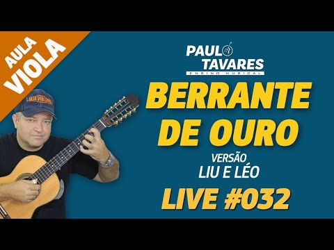 Berrante De Ouro - Liu e Léu