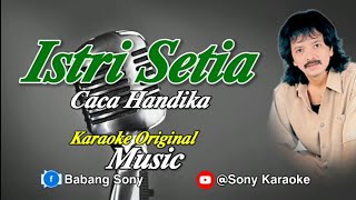 Download lagu 𝗜𝘀𝘁𝗿𝗶 𝗦𝗲𝘁𝗶𝗮 𝗖𝗮𝗰𝗮 𝗛𝗮𝗻𝗱𝗶𝗸𝗮 𝗞𝗮𝗿𝗮𝗼𝗸𝗲 || @sonykaraokeofficial mp3