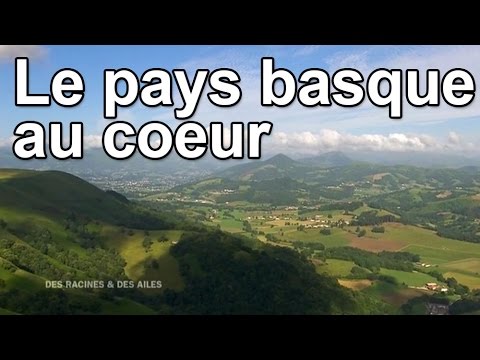 Le Pays basque au coeur
