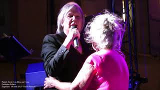 Patrick Juvet | Les Bleus au Coeur (inédit 2013 live)