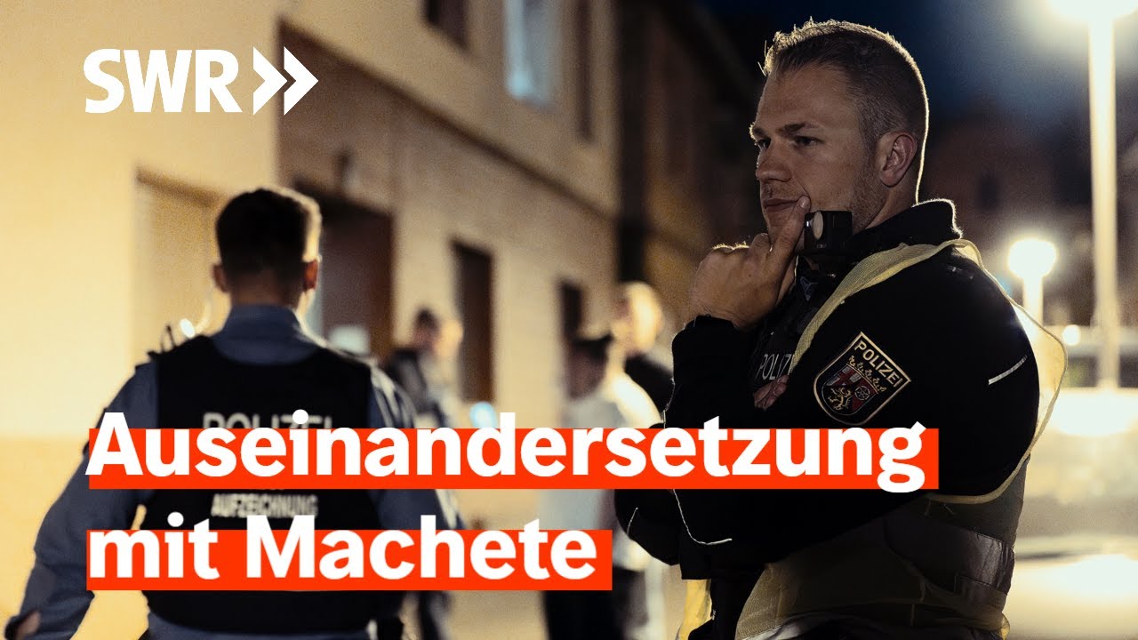 Polizei-Doku-Serie: Blutiger Angriff mit Machete | SWR Nachtstreife