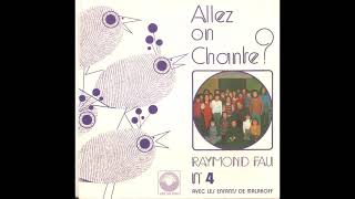 Raymond Fau Allez on Chante 4 avec les enfants de Malakof