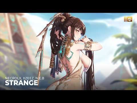 NECROLX, XZEEZ, N.E.B - Strange
