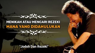 Download lagu 🔴 Antara Jodoh Dan Rezeki | Cak Nun mp3 Download lagu 🔴 Antara Jodoh Dan Rezeki | Cak Nun mp3