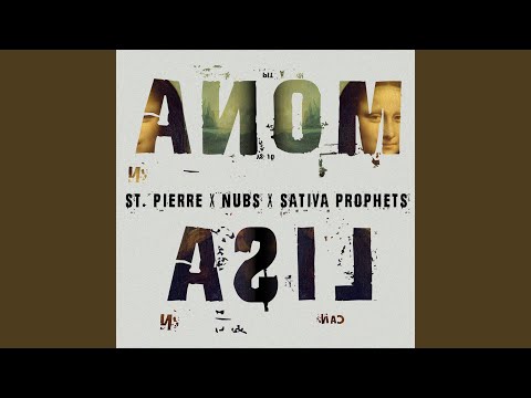 Mona Lisa (feat. Sativa Prophets)