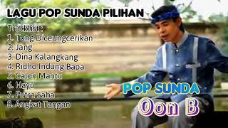 Download lagu Oon B Pop Sunda Pilihan Populer mp3
