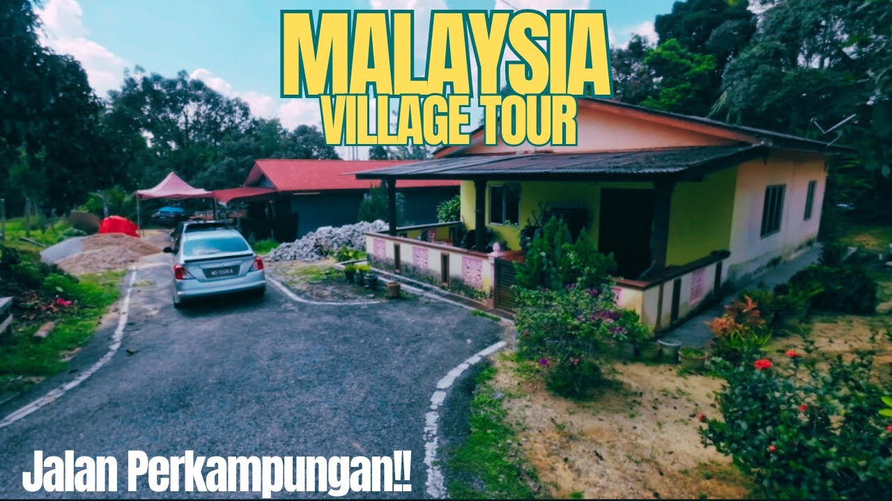 VILLAGE ROADS / MALAYSIAN VILLAGES, WALKING IN THE VILLAEG, WALKING TOUR 4K HDR