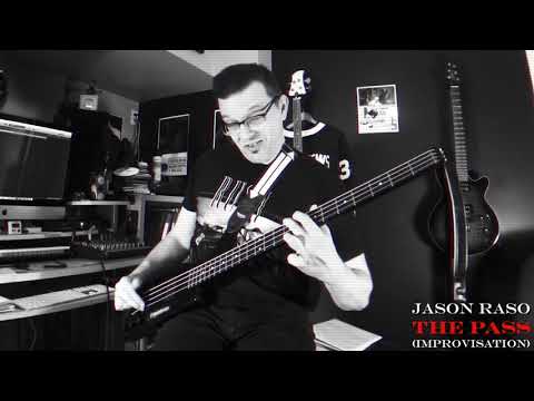 Jason Raso: The Pass (Improvisation) Steinberger L2 Bass