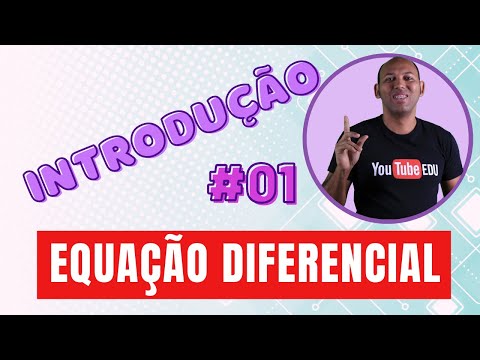 Introdução às Equações Diferenciais 📌 01