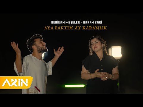 Berivan Meşeler & Baran Bari - Aya Baktım( Kuda Teri )