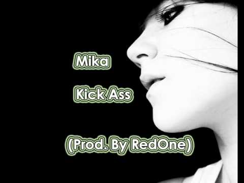 Mika - Kick Ass (Prod. By RedOne)