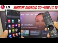 Connect Android to *New LG Smart TV