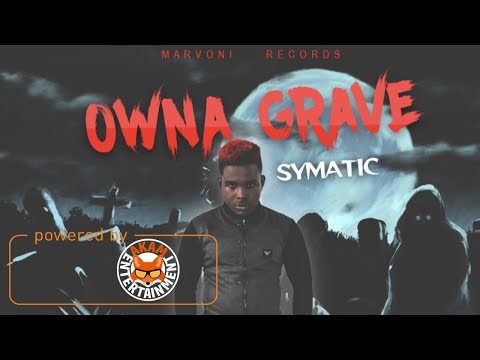 Symatic - Owna Grave - June 2017