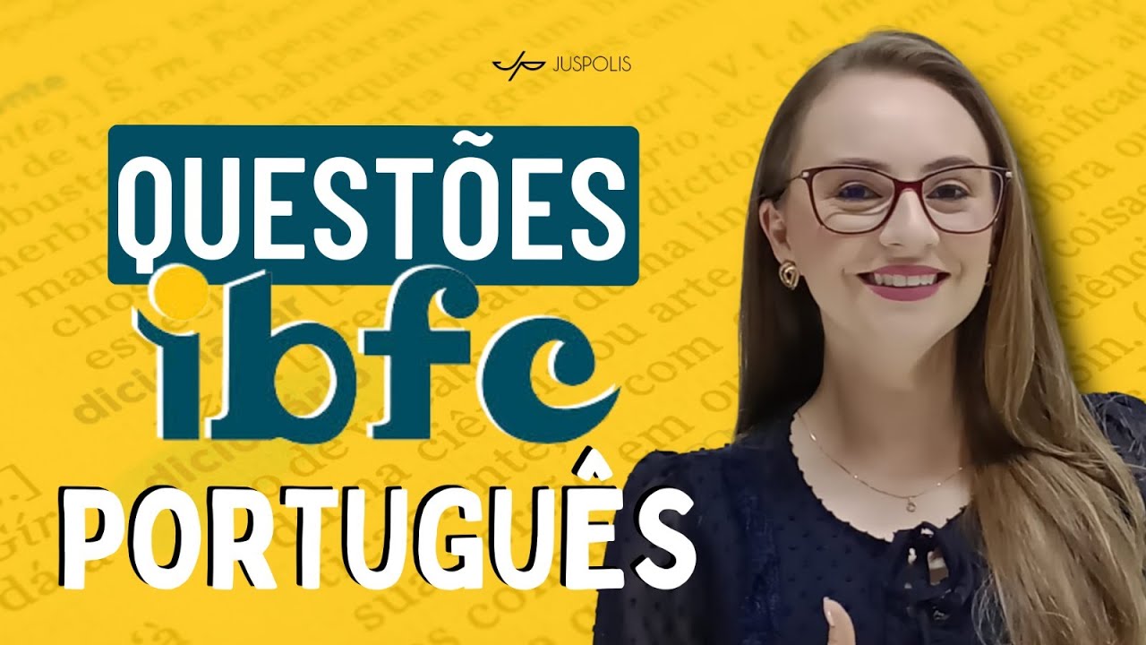 PORTUGUÊS - IBFC - 45min resolvendo QUESTÕES