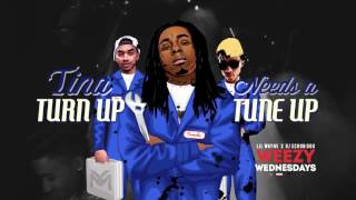 Weezy Wednesdays   Episode 13  TINA Turn Up Needs A TUNE Up