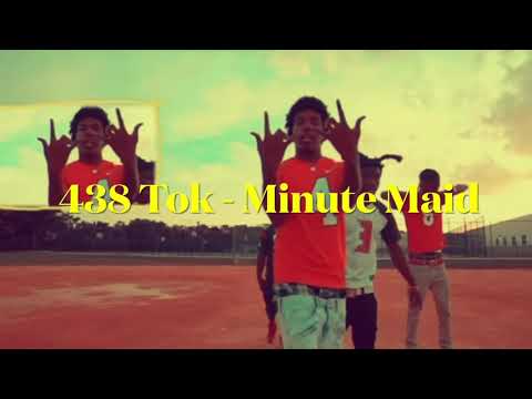 438 TOK - Minute Made Ft. Hotboii