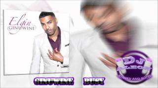 ginuwine - busy slowed and sliced dj aleon promo use only