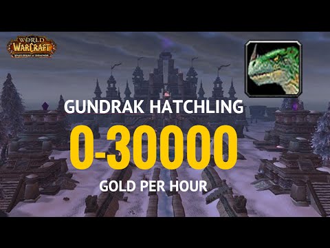 WoW Gold Farming Guide (GUNDRAK HATCHLING) 0-30000 Gold Per Hour